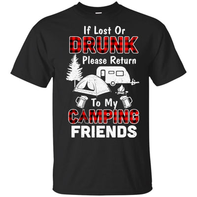 If Lost Or Drunk Please Return To My Camping Friends-T-Shirt & Hoodie-Classic T-Shirt-Black