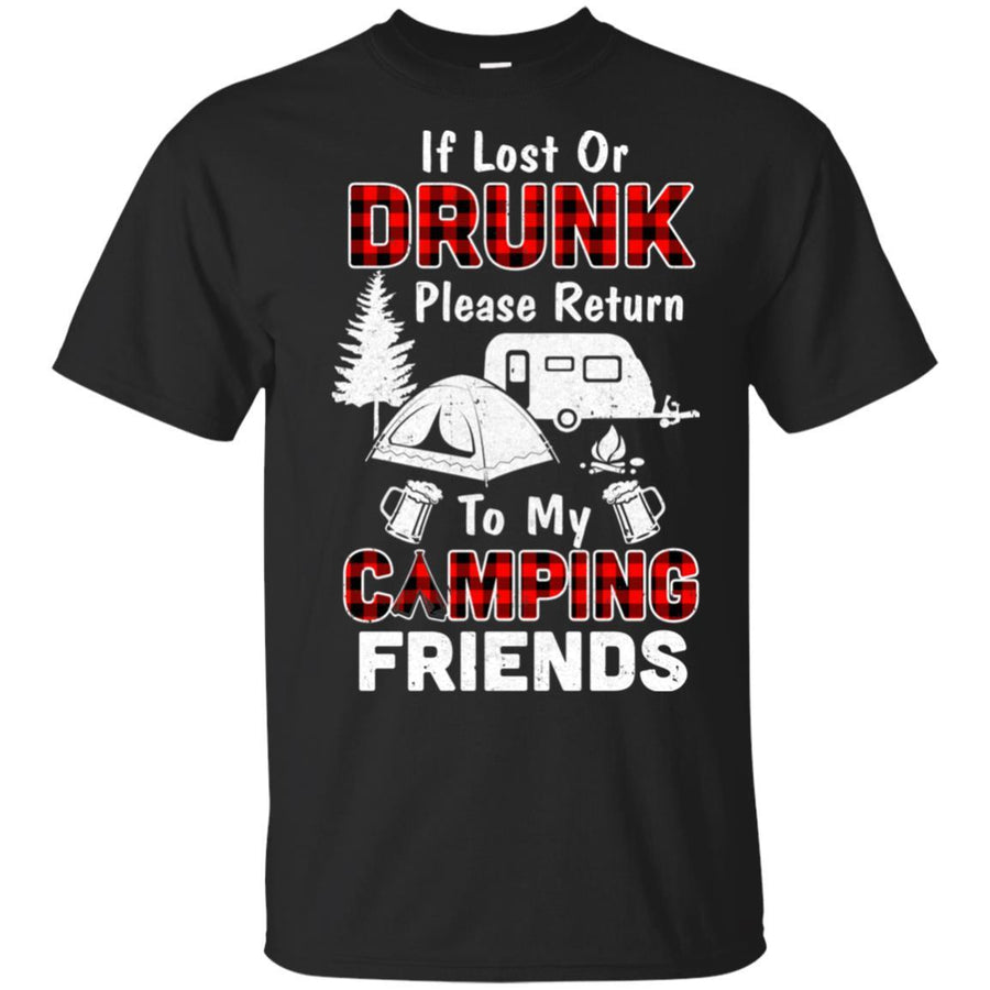 If Lost Or Drunk Please Return To My Camping Friends-T-Shirt & Hoodie-Classic T-Shirt-Black