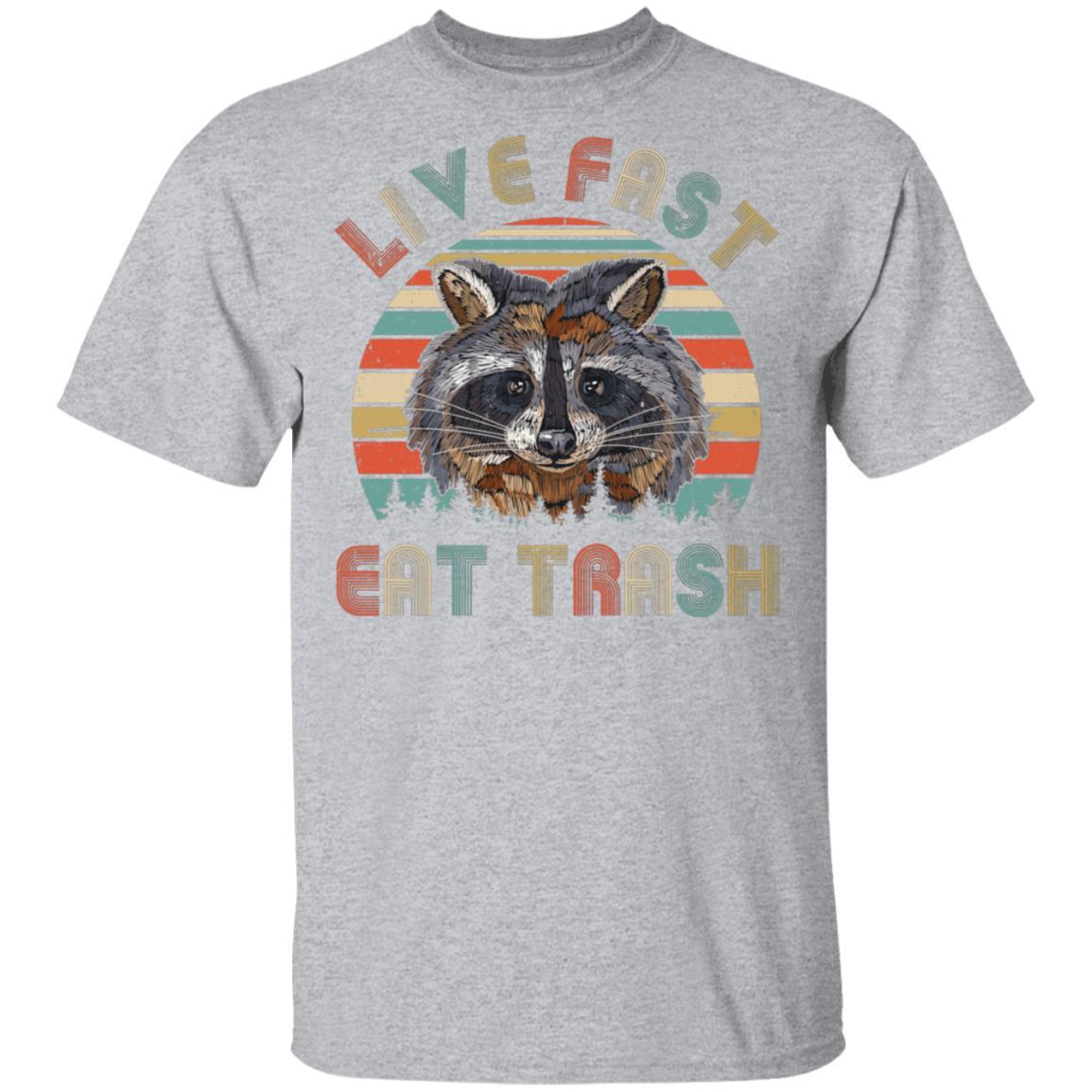 Live Fast Eat Trash Funny Raccoon Vintage-T-Shirt & Hoodie-Classic T-Shirt-Sport Grey