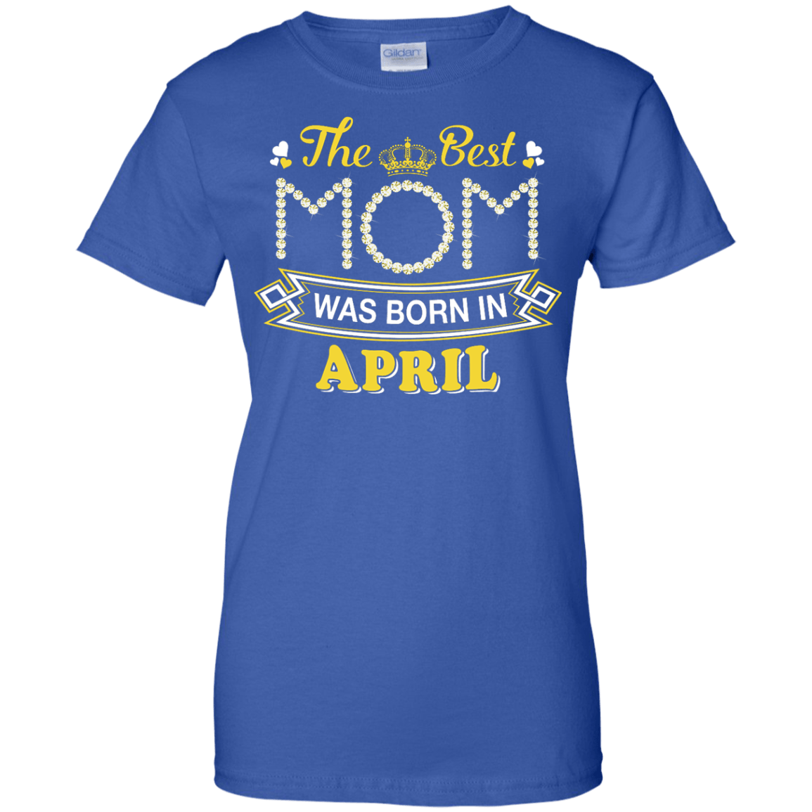 The Best Mom Was Born In April-T-Shirt & Hoodie-Women's T-Shirt-Royal