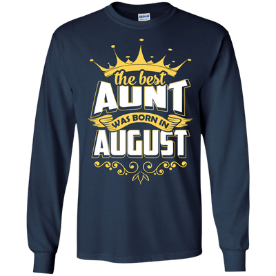 The Best Aunt Was Born In August-T-Shirt & Hoodie-Long Sleeve T-Shirt-Navy