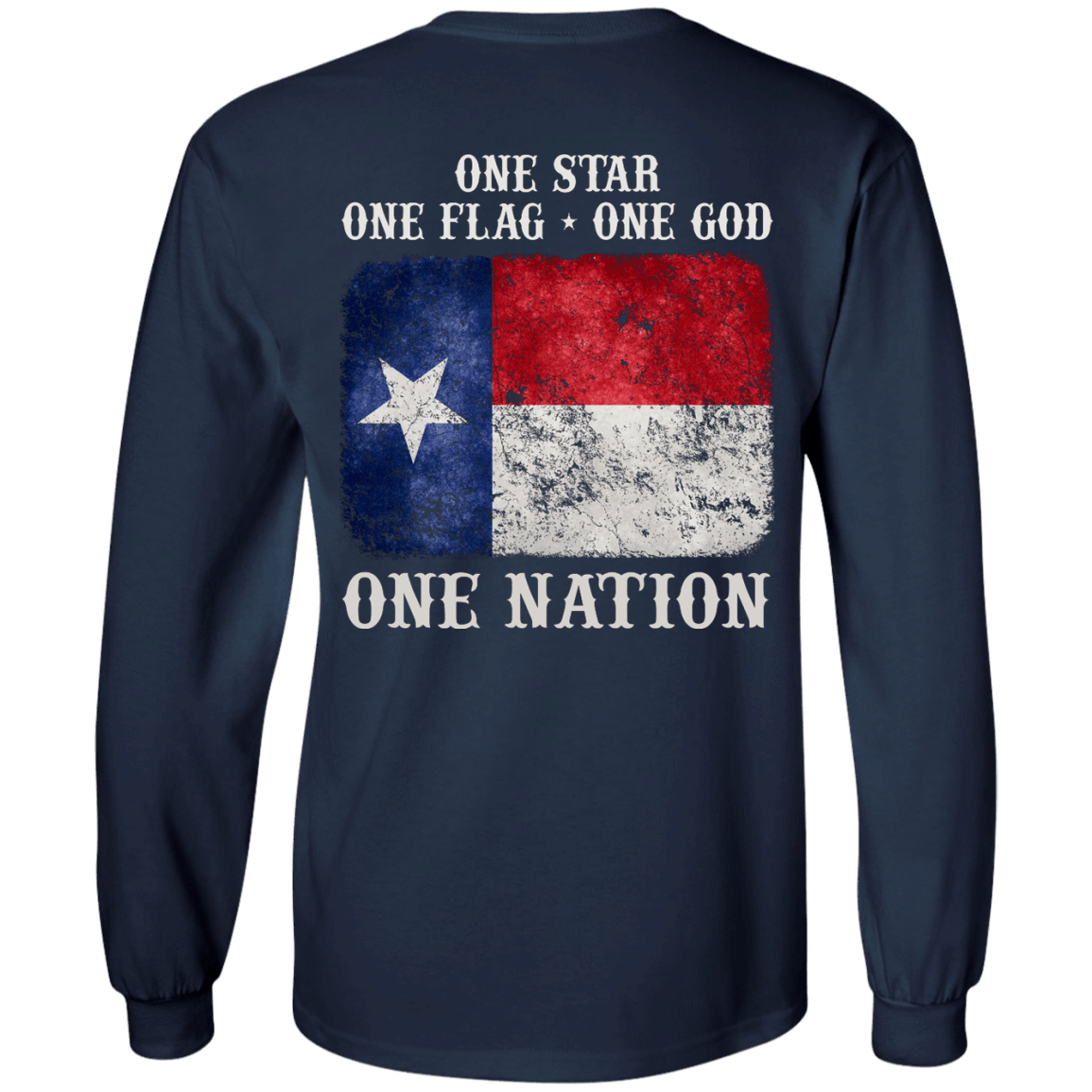 One Star One Flag One God One Nation-T-Shirt & Hoodie-Long Sleeve T-Shirt-Navy