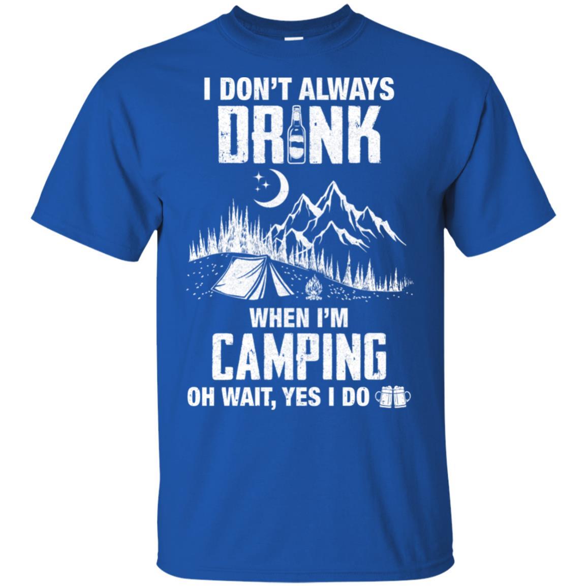 I Don't Always Drink Beer Funny Camping Gift-T-Shirt & Hoodie-Classic T-Shirt-Royal