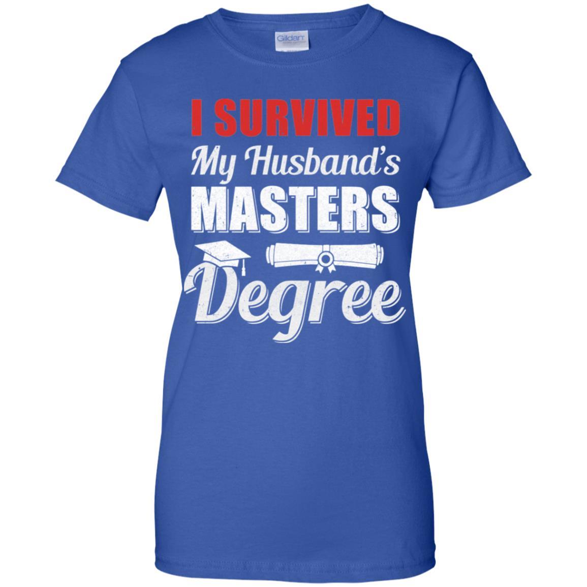 Funny I Survived My Husband's Master's Degree Wife-T-Shirt & Hoodie-Women's T-Shirt-Royal