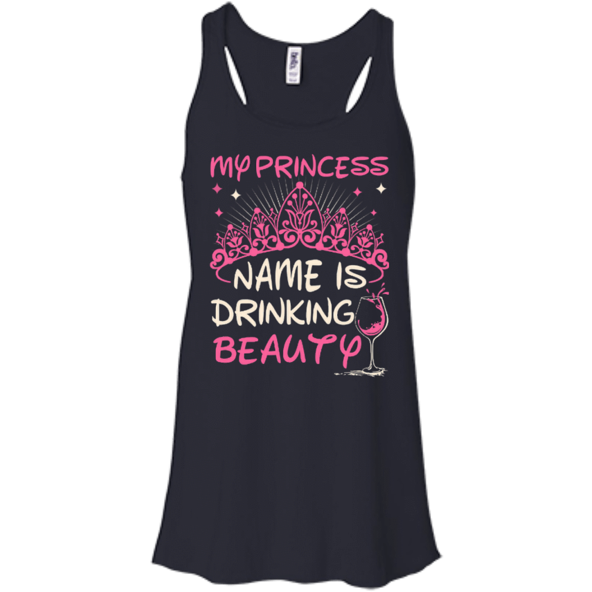 My Princess Name Is Drinking Beauty-T-Shirt & Hoodie-Women's Flowy Racerback Tank-Midnight