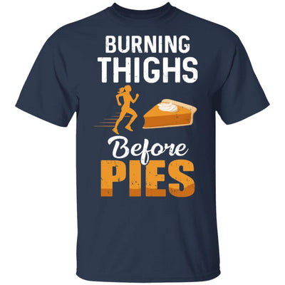 Running Burning Thighs Before Pies Funny Runner-T-Shirt & Tank Top-Classic T-Shirt-Navy