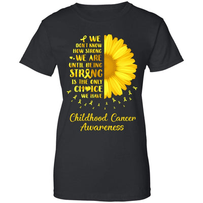 Being Strong Daisy Flower Gold Childhood Cancer Awareness-T-Shirt & Hoodie-Women's T-Shirt-Black