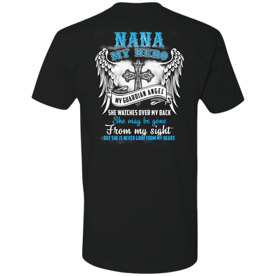 My Nana My Hero My Guardian Angel She Watches Over My Back-T-Shirt & Hoodie-Premium T-Shirt-Black