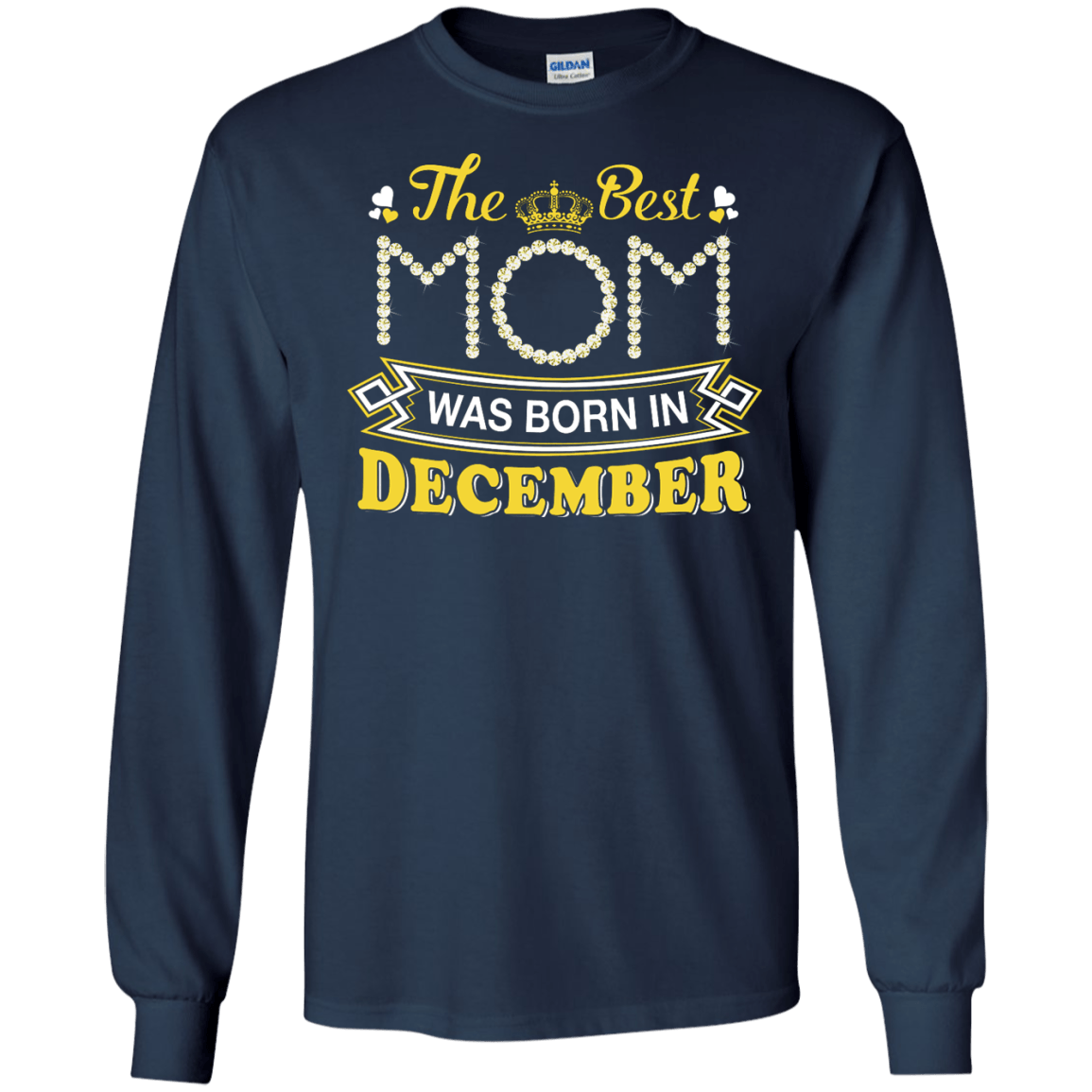 The Best Mom Was Born In December-T-Shirt & Hoodie-Long Sleeve T-Shirt-Navy