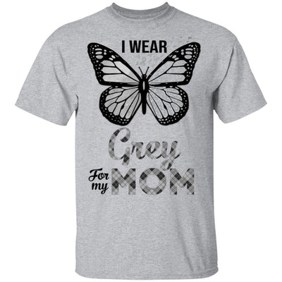 I Wear Grey For My Mom Butterfly Brain Cancer Awareness-T-Shirt & Hoodie-Classic T-Shirt-Sport Grey