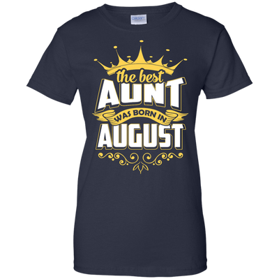 The Best Aunt Was Born In August-T-Shirt & Hoodie-Women's T-Shirt-Navy