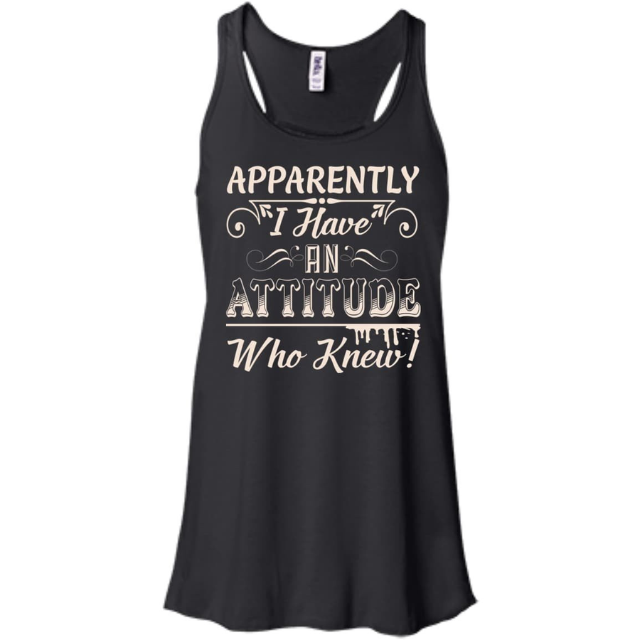Apparently I Have An Attitude-T-Shirt & Hoodie-Women's Flowy Racerback Tank-Black