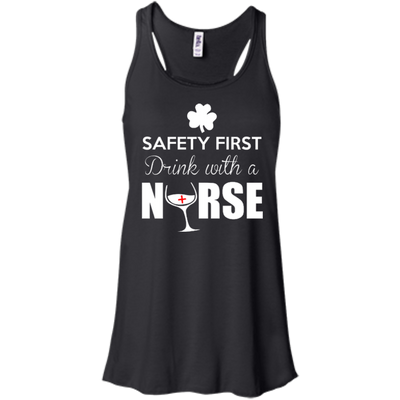 Safety First Drink With A Nurse-T-Shirt & Hoodie-Women's Flowy Racerback Tank-Black