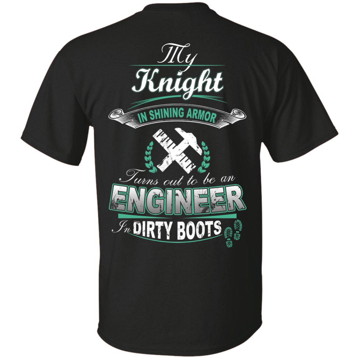 Turns out to be a Engineer In Dirty Boots-T-Shirt & Hoodie-Classic T-Shirt-Black