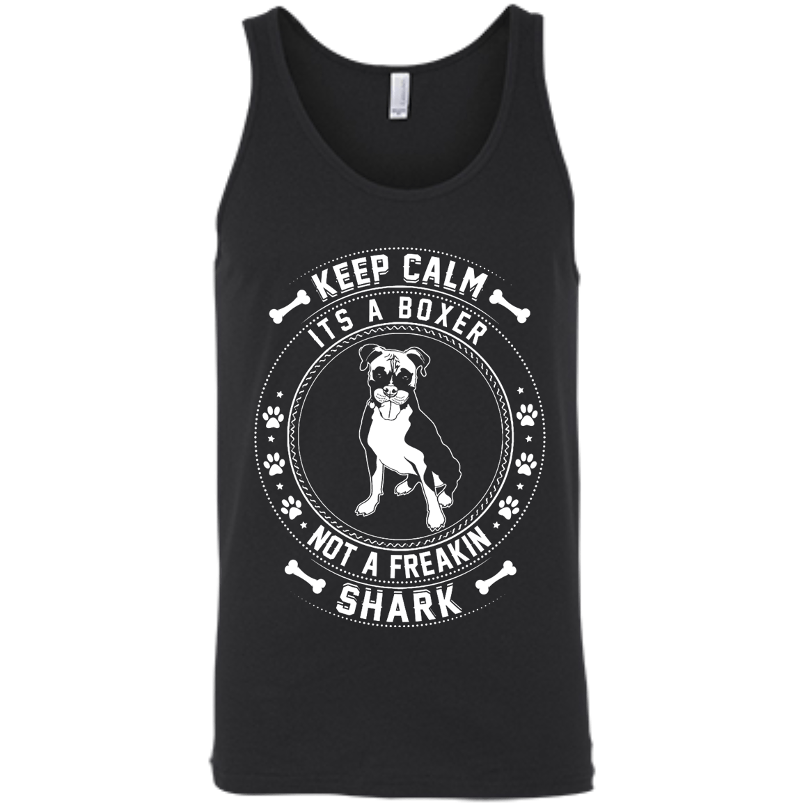 Keep Calm It's A Boxer Not A Freaking Shark-T-Shirt & Hoodie-Unisex Tank-Black
