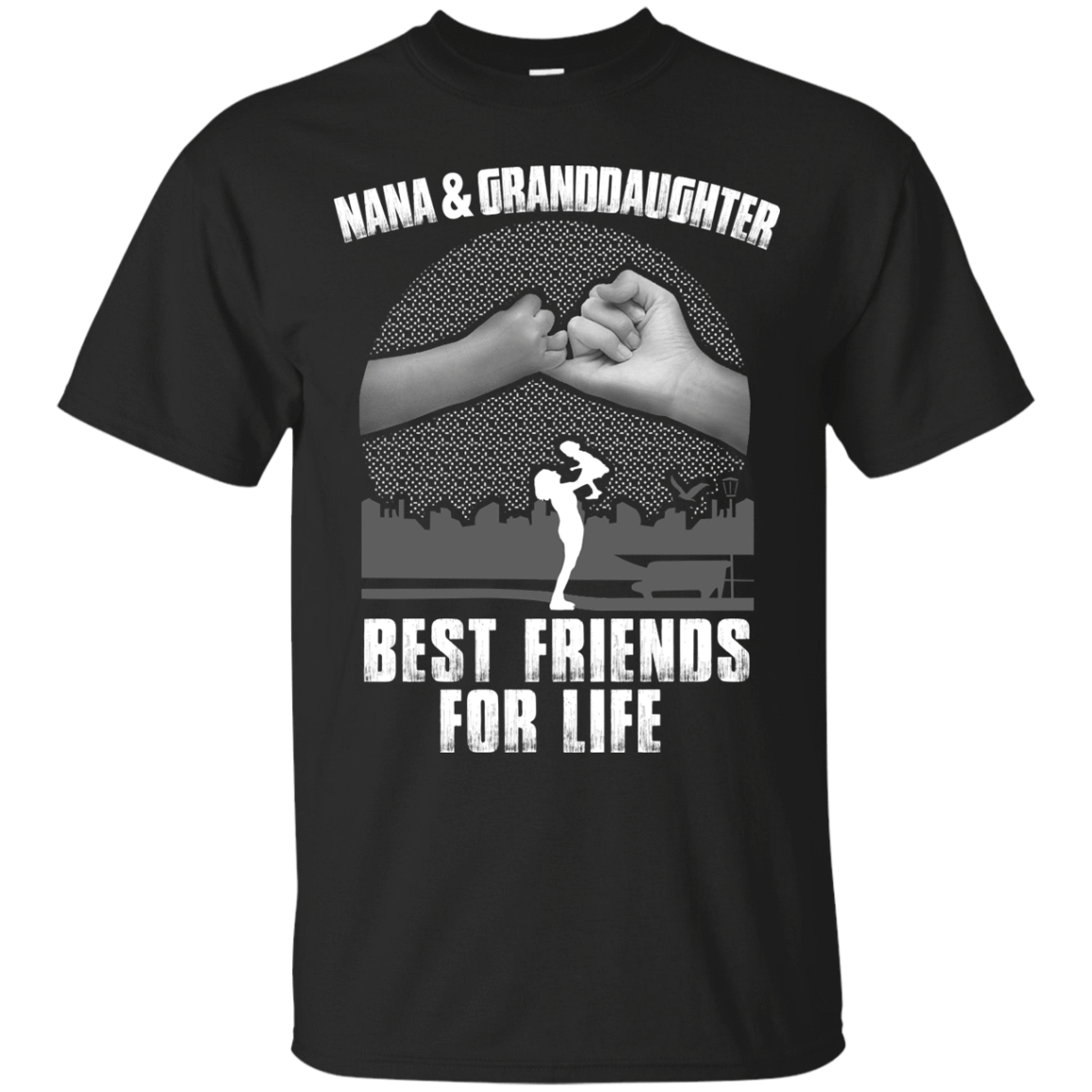 Nana and Granddaughter Best Friends For Life-T-Shirt & Hoodie-Classic T-Shirt-Black