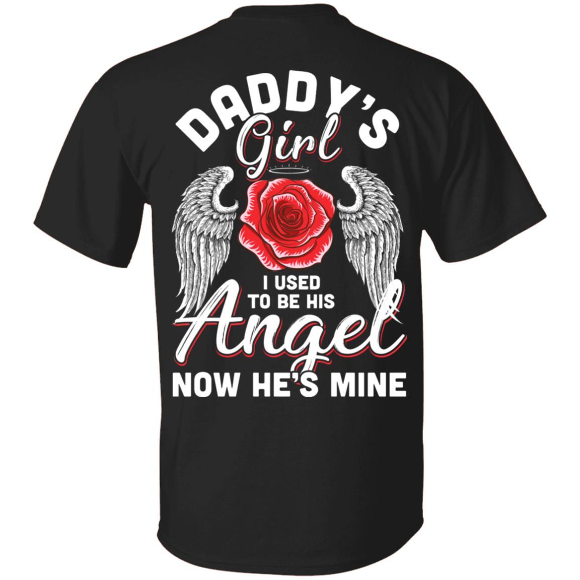 Daddy's Girl I Used To Be His Angel Now He Is Mine Memorial