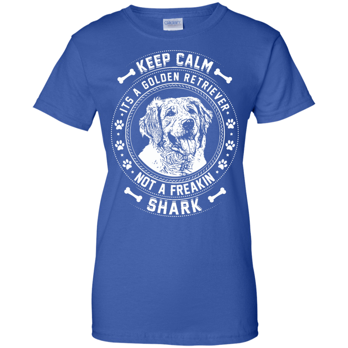 Keep Calm It's A Golden Retriever Not A Freaking Shark-T-Shirt & Hoodie-Women's T-Shirt-Royal