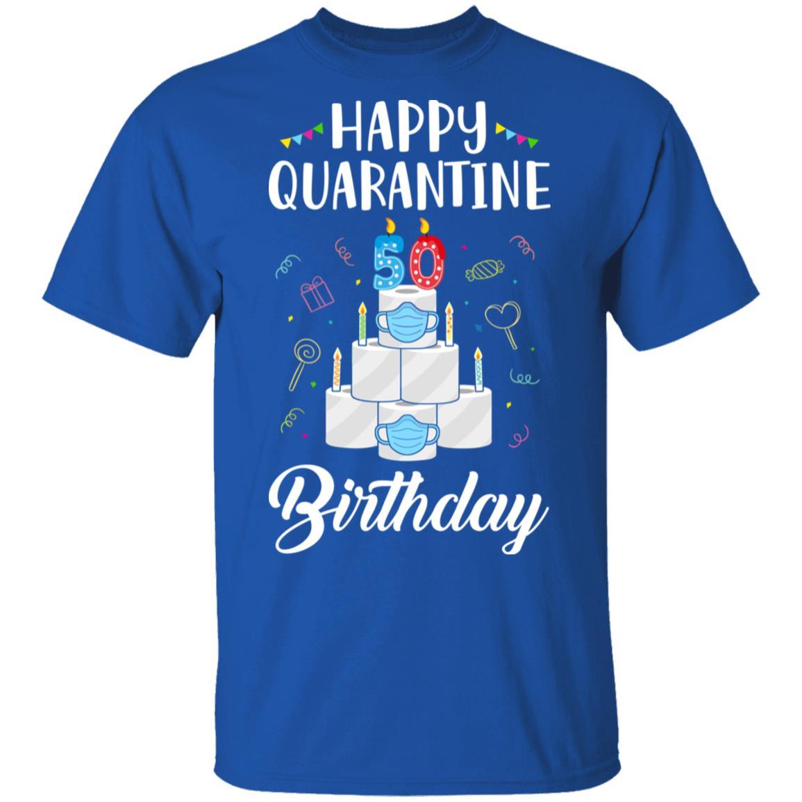 50th Birthday Gift Idea 1971 Happy Quarantine Birthday-T-Shirt & Tank Top-Classic T-Shirt-Royal