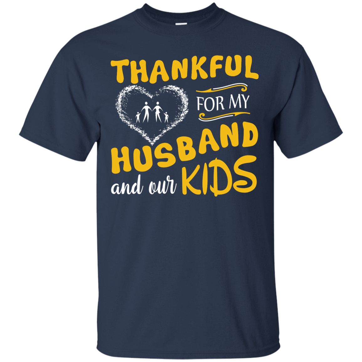 Thankful For My Husband And Our Kids-T-Shirt & Hoodie-Classic T-Shirt-Navy