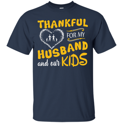Thankful For My Husband And Our Kids-T-Shirt & Hoodie-Classic T-Shirt-Navy