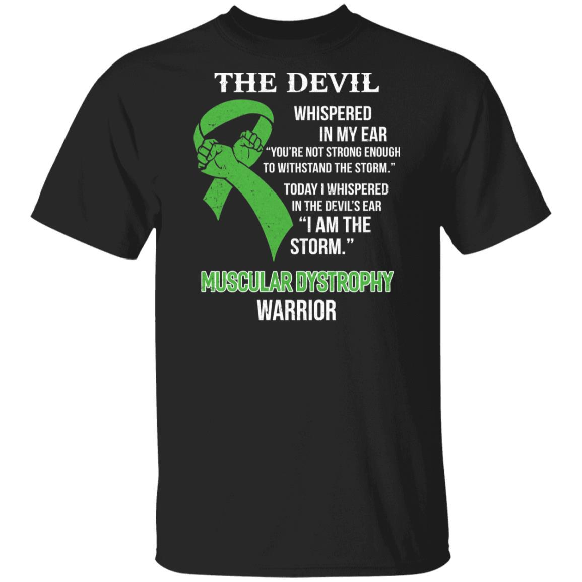I Am The Storm Support Muscular Dystrophy Awareness