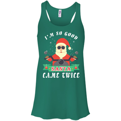 I'm So Good Santa Came Twice-T-Shirt & Hoodie-Women's Flowy Racerback Tank-Kelly