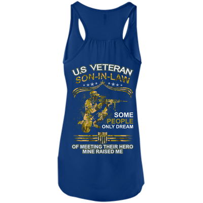 U.S. Veteran Son-in-law Some People Only Dream Of Meeting-T-Shirt & Hoodie-Women's Flowy Racerback Tank-True Royal