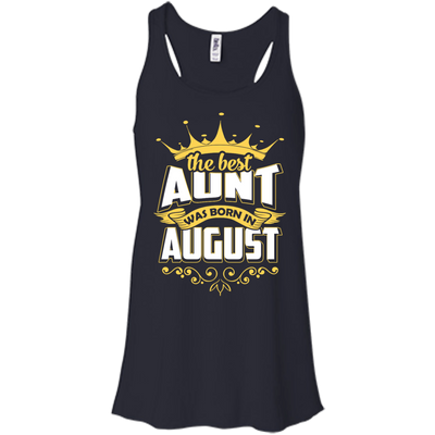 The Best Aunt Was Born In August-T-Shirt & Hoodie-Women's Flowy Racerback Tank-Midnight