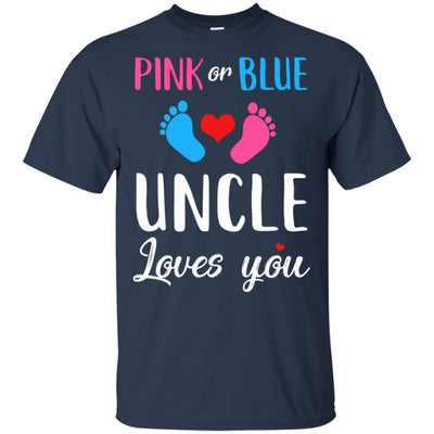 Pink Or Blue Uncle Loves You Funny Gender Reveal Party Gift-T-Shirt & Hoodie-Classic T-Shirt-Navy