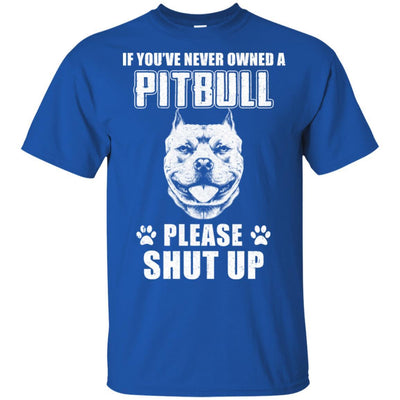 If You've Never Owned A Pit Bull Please Shut Up Lover-T-Shirt & Hoodie-Classic T-Shirt-Royal
