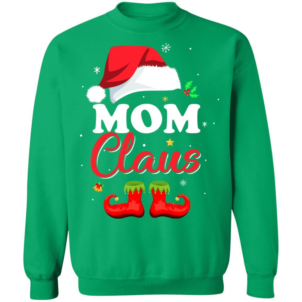 Santa Mom Claus Matching Family Pajamas Christmas Gifts-T-Shirt & Sweatshirt-Crewneck Sweatshirt-Irish Green