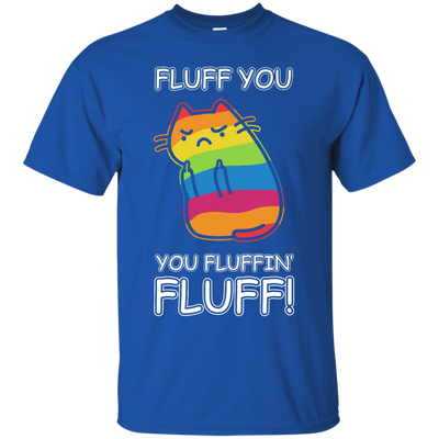 Rainbow Cat Fluff You You Fluffin' Fluff Cat-T-Shirt & Hoodie-Classic T-Shirt-Royal