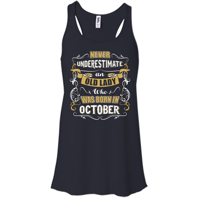 An Old Lady Who Was Born In October-T-Shirt & Hoodie-Women's Flowy Racerback Tank-Midnight