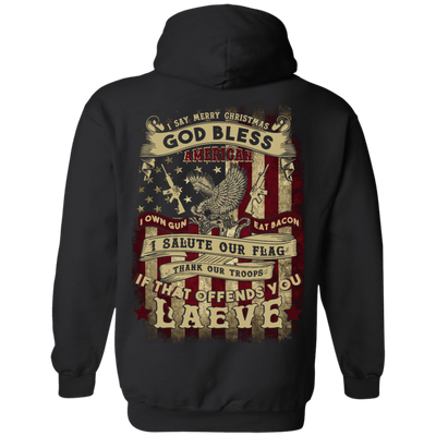 I Say Merry Christmas God Bless America Christmas-T-Shirt & Hoodie-Pullover Hoodie-Black