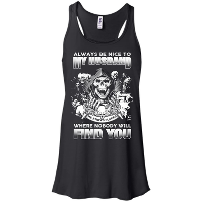 Always Be Nice To My Husband-T-Shirt & Hoodie-Women's Flowy Racerback Tank-Black