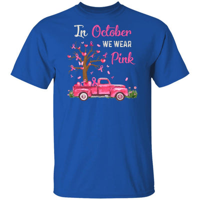 In October We Wear Pink Support Breast Cancer Awareness-T-Shirt & Hoodie-Classic T-Shirt-Royal
