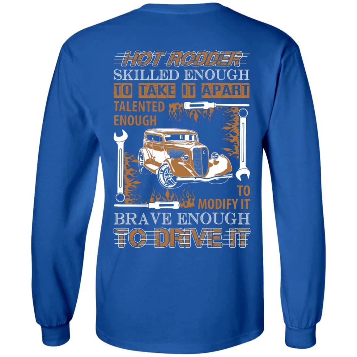 Hot Rodder Skulled Enough To Take It Apart-T-Shirt & Hoodie-Long Sleeve T-Shirt-Royal
