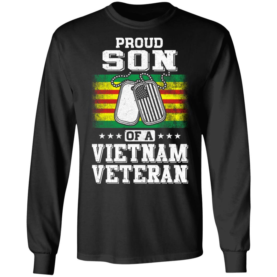 Proud Son Of A VietNam Veteran Dad Mom-T-Shirt & Hoodie-Long Sleeve T-Shirt-Black