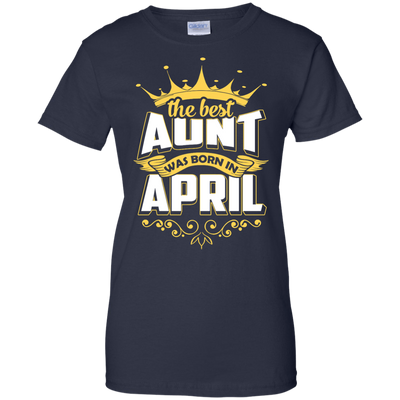 The Best Aunt Was Born In April-T-Shirt & Hoodie-Women's T-Shirt-Navy