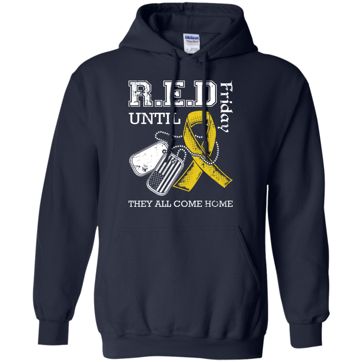 Red Friday Until They All Come Home-T-Shirt & Hoodie-Pullover Hoodie-Navy