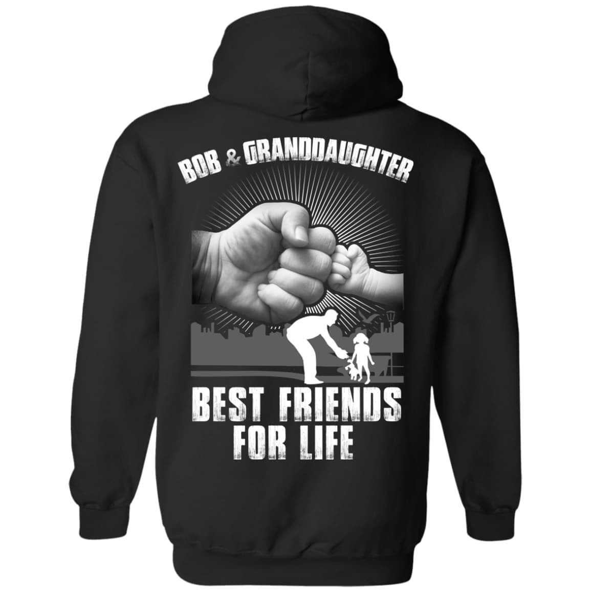Bob And Granddaughter Best Friends For Life-T-Shirt & Hoodie-Pullover Hoodie-Black