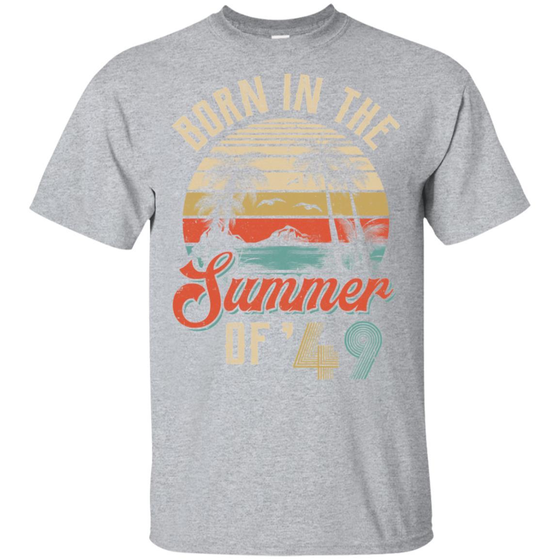 Classic Vintage 1949 72th Birthday Gift Summer Of 49-T-Shirt & Hoodie-Classic T-Shirt-Sport Grey