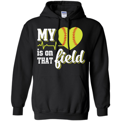My Heart Is On That Field Softball-T-Shirt & Hoodie-Pullover Hoodie-Black
