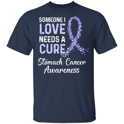 Someone I Love Needs Cure Stomach Cancer Awareness Warrior-T-Shirt & Hoodie-Classic T-Shirt-Navy