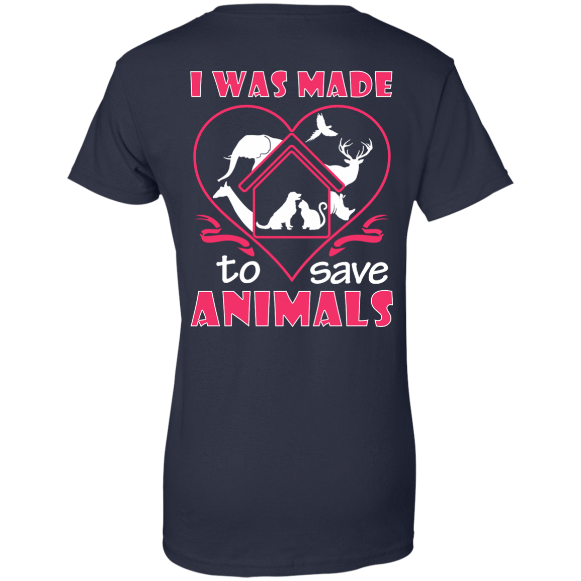 I Was Made To Save Animals-T-Shirt & Hoodie-Women's T-Shirt-Navy