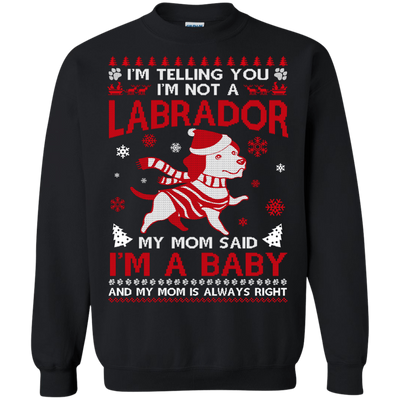 I'm Telling You I'm Not A Labrador-T-Shirt & Hoodie-Crewneck Sweatshirt-Black