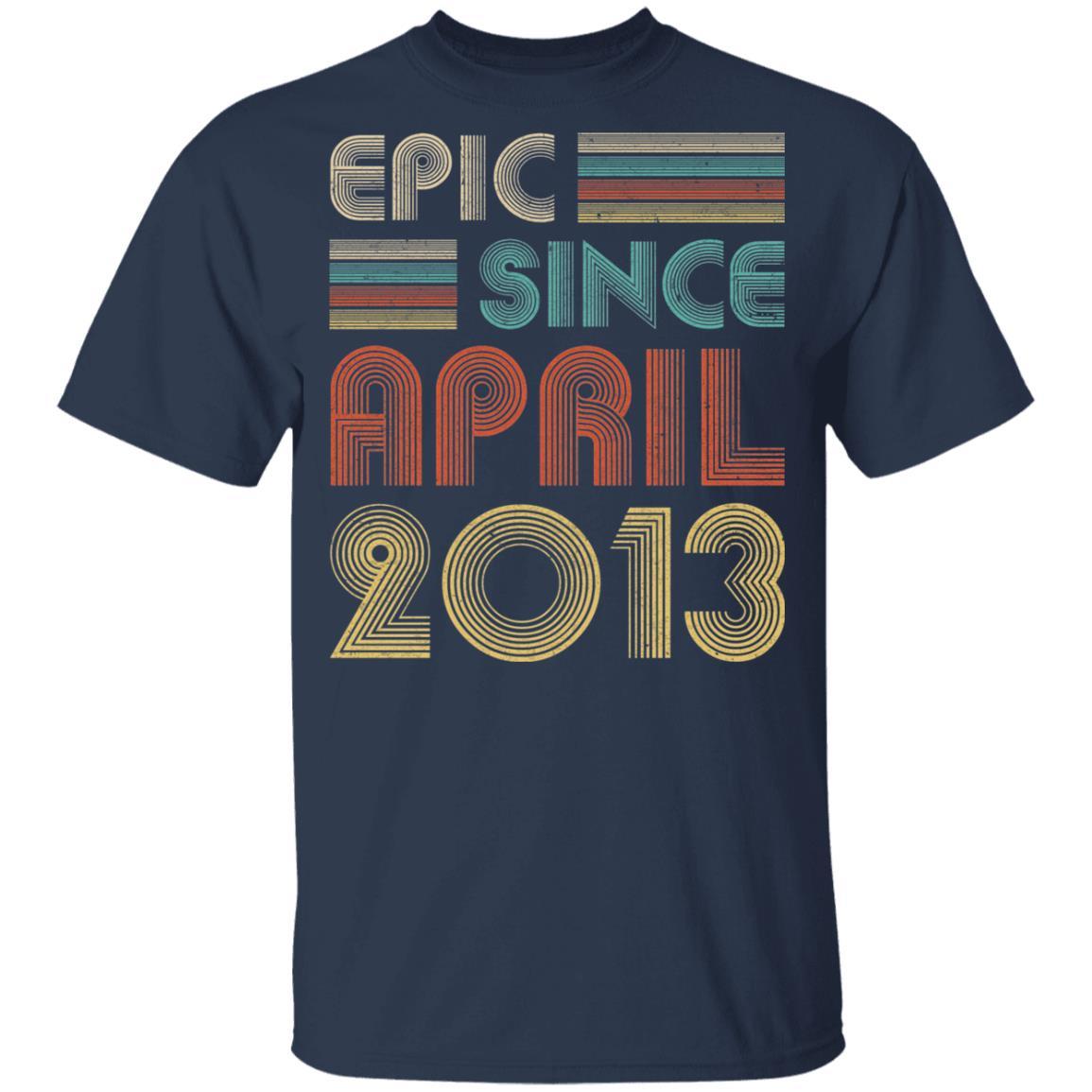 Epic Since April 2013 Vintage 8th Birthday Gifts Youth-Youth Shirt-Youth T-Shirt-Navy