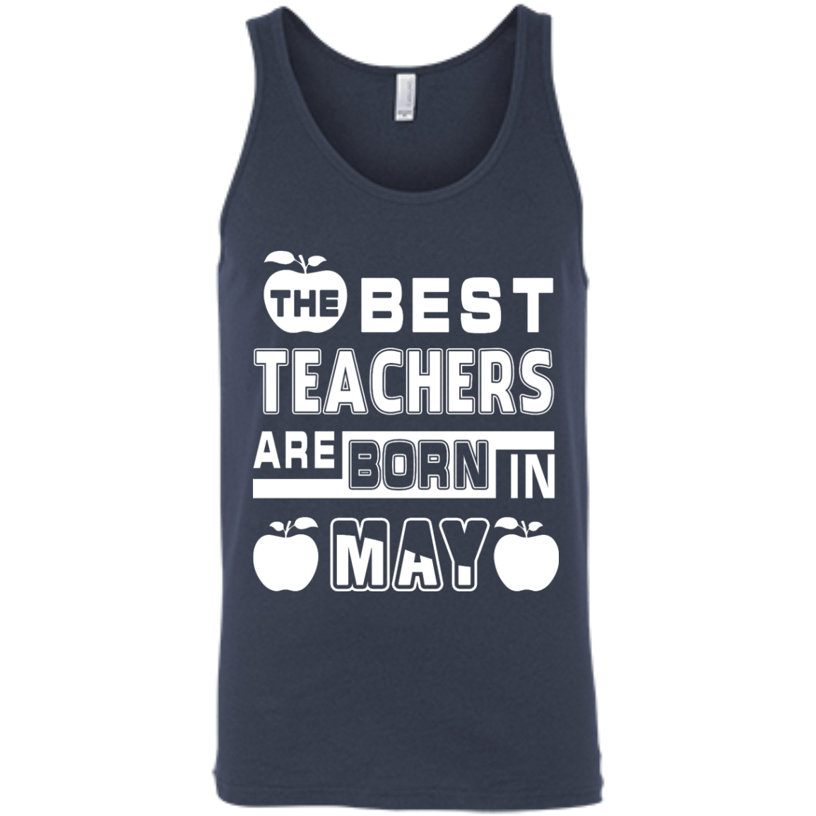 The Best Teachers Are Born In May-T-Shirt & Hoodie-Unisex Tank-Navy