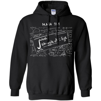 Death Birth Stuggle dt = life, LIFE IS MATH-T-Shirt & Hoodie-Pullover Hoodie-Black